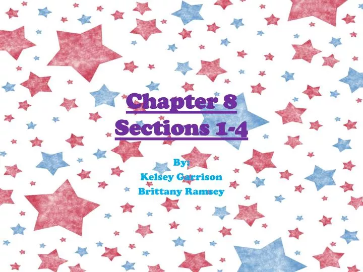 chapter 8 sections 1 4