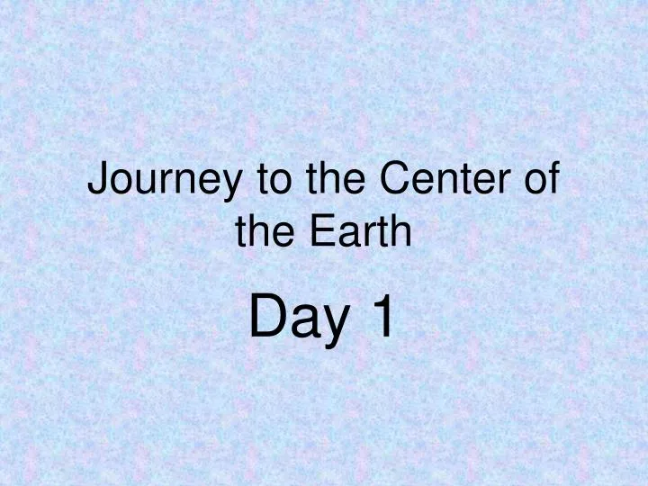 journey to the center of the earth