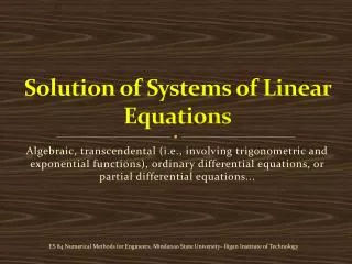 Solution of Systems of Linear Equations