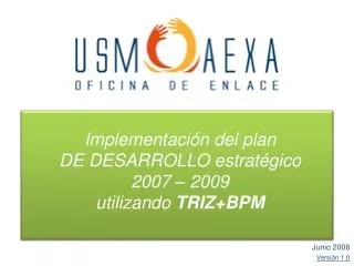 implementaci n del plan de desarrollo estrat gico 2007 2009 utilizando triz bpm