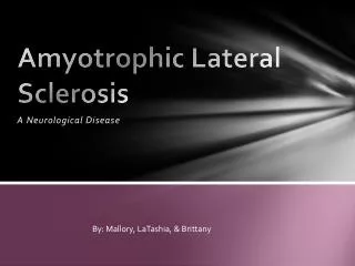 Amyotrophic Lateral Sclerosis