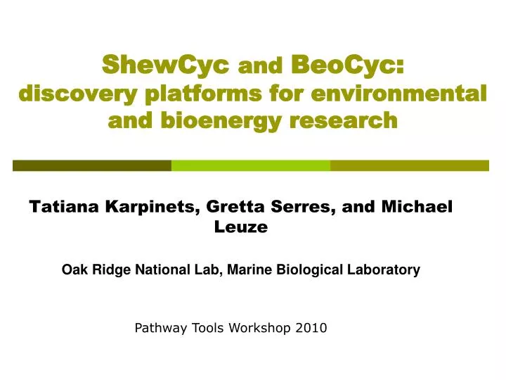 shewcyc and beocyc discovery platforms for environmental and bioenergy research
