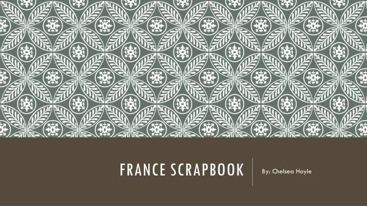 france scrapbook
