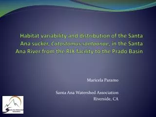 Maricela Paramo Santa Ana Watershed Association Riverside, CA