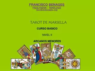 TAROT DE MARSELLA CURSO BASICO NIVEL II ARCANOS MENORES
