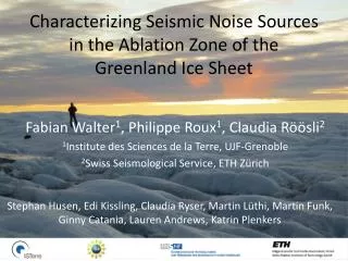 Characterizing Seismic Noise Sources in the Ablation Zone of the Greenland Ice Sheet