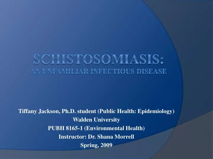 schistosomiasis an unfamiliar infectious disease