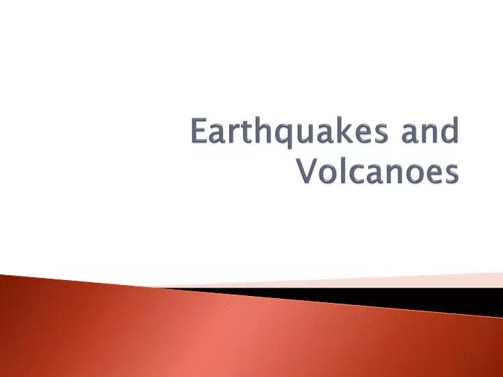 earthquakes and volcanoes
