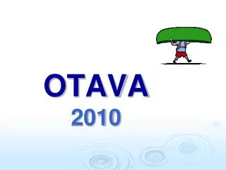 otava 2010