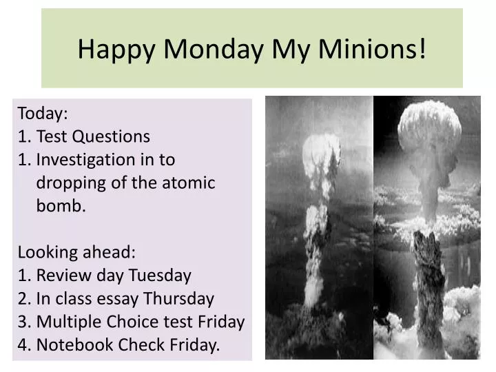 happy monday my minions