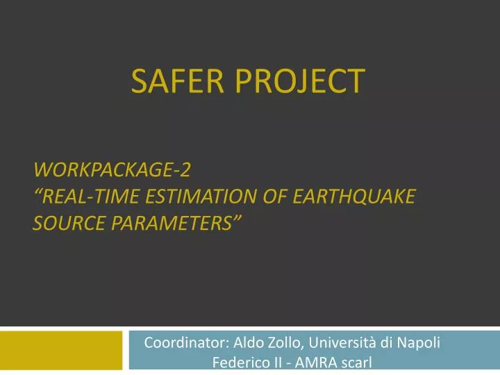 workpackage 2 real time estimation of earthquake source parameters