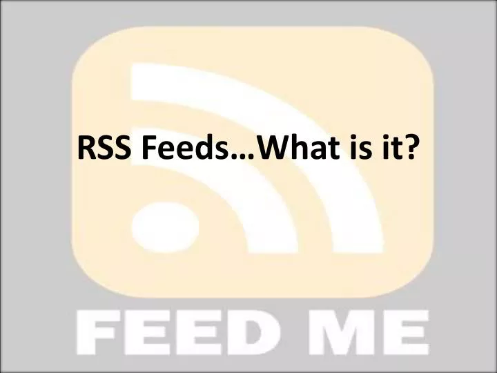 rss feeds what is it