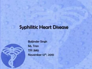 Syphilitic Heart Disease