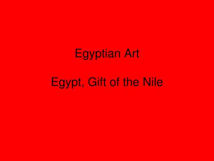 egyptian art egypt gift of the nile