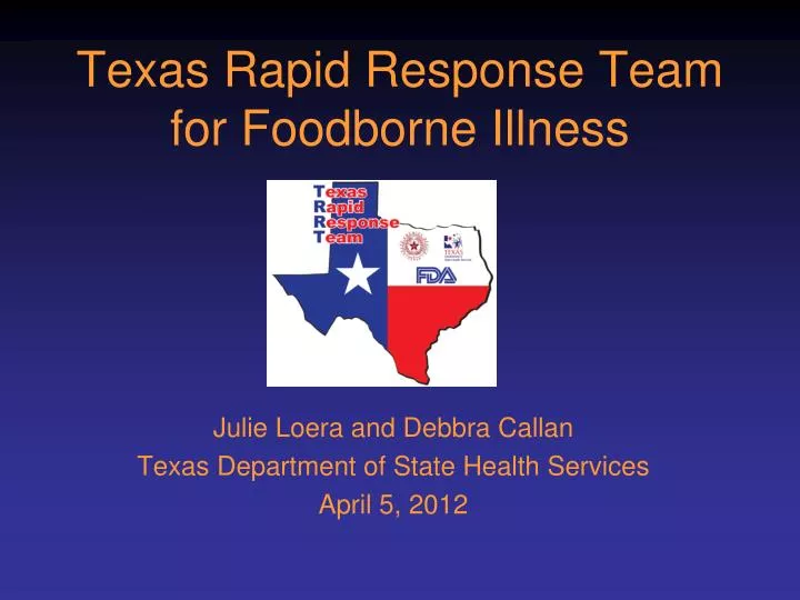 texas rapid response team for foodborne illness