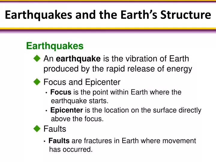 earthquakes and the earth s structure