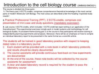 The course is divided into three parts: