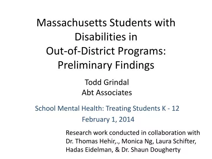 massachusetts students with disabilities in out of district programs preliminary findings
