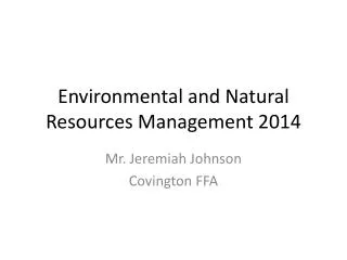 Environmental and Natural Resources Management 2014
