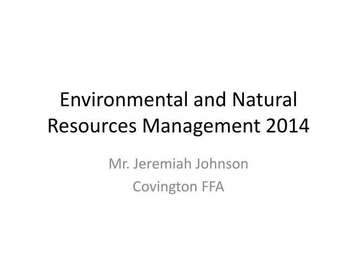 environmental and natural resources management 2014