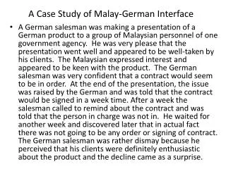 A Case Study of Malay-German Interface