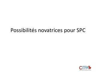 possibilit s novatrices pour spc