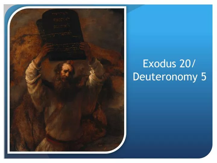 exodus 20 deuteronomy 5