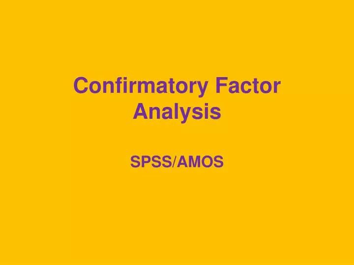 confirmatory factor analysis