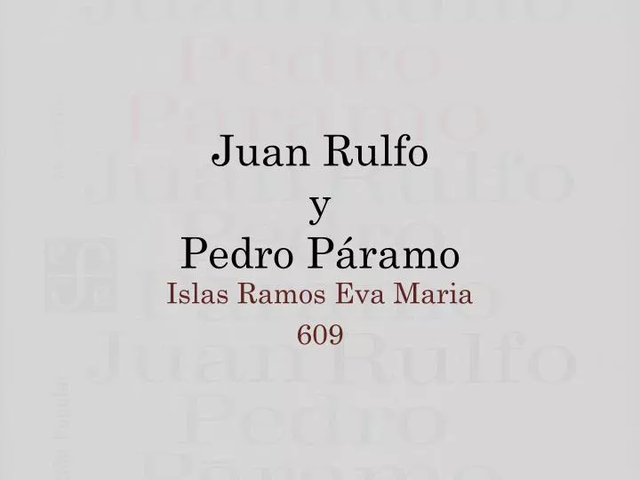 juan rulfo y pedro p ramo