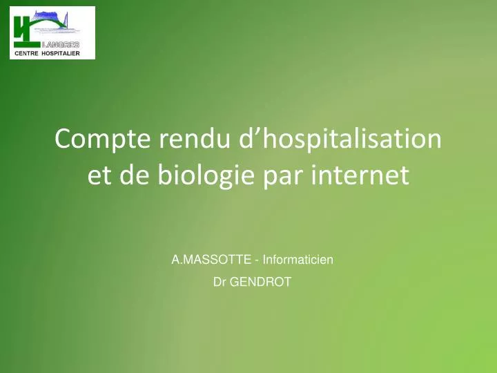 compte rendu d hospitalisation et de biologie par internet