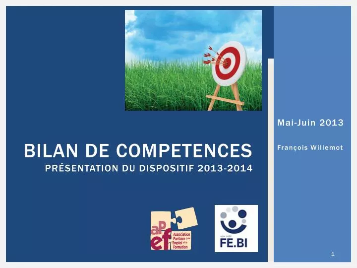 bilan de competences pr sentation du dispositif 2013 2014