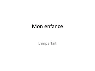 mon enfance