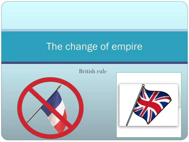 the change of empire