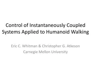 Control of Instantaneously Coupled Systems Applied to Humanoid Walking