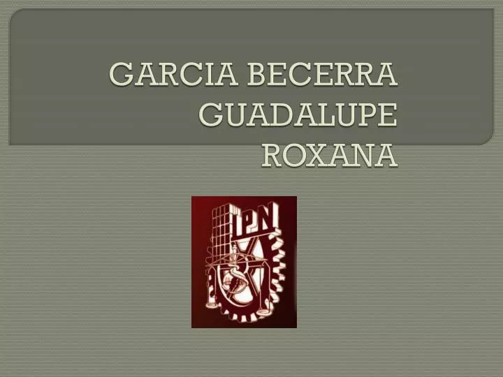 garcia becerra guadalupe roxana