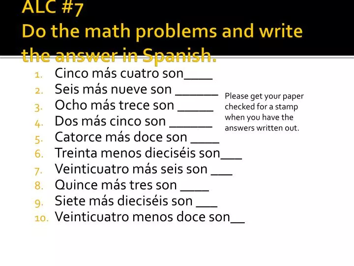 alc 7 do the math problems and write the answer in spanish