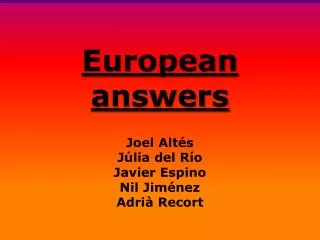 European answers