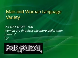 Man and Woman Language Variety