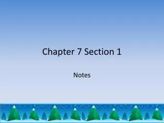 chapter 7 section 1