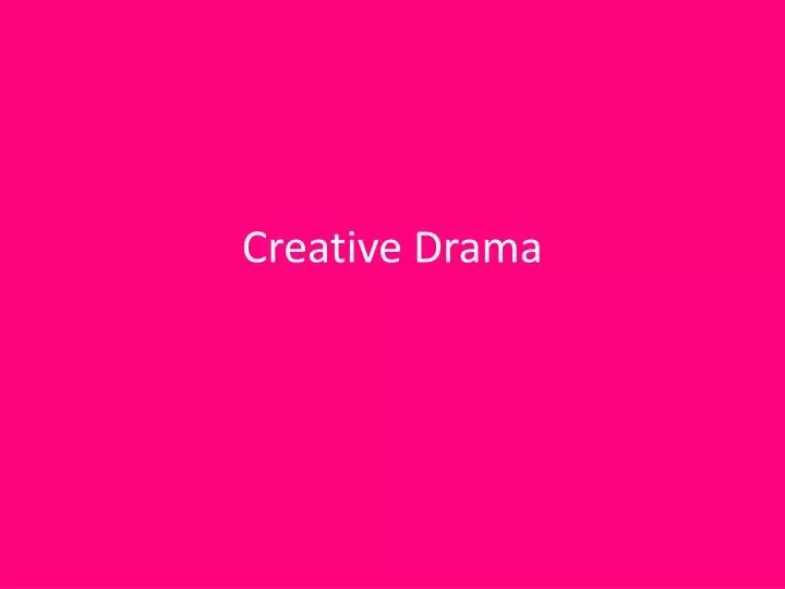 creative drama