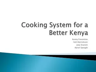 Cooking System for a Better Kenya
