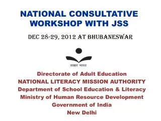 NATIONAL CONSULTATIVE WORKSHOP WITH JSS