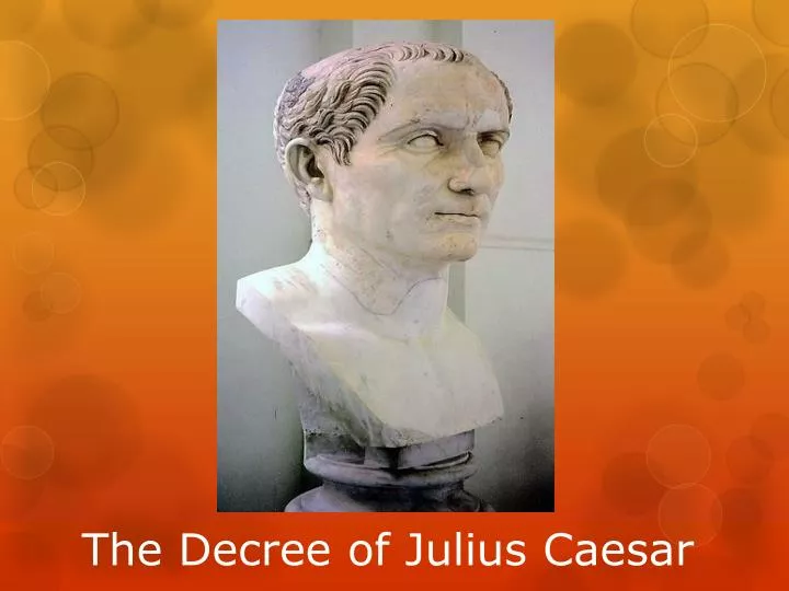 the decree of julius caesar