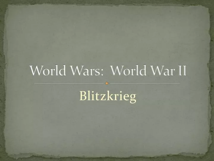 world wars world war ii