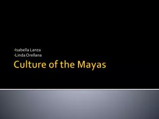 Culture of the Mayas