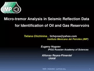 Micro-tremor Analysis in Seismic Reflection Data for Identification of Oil and Gas Reservoirs