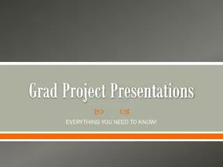 Grad Project Presentations