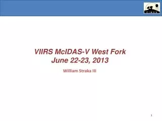 VIIRS McIDAS -V West Fork June 22-23, 2013