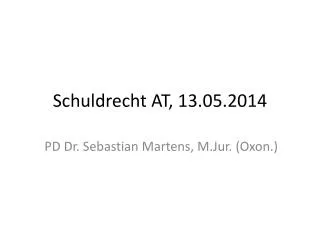 Schuldrecht AT , 13.05.2014