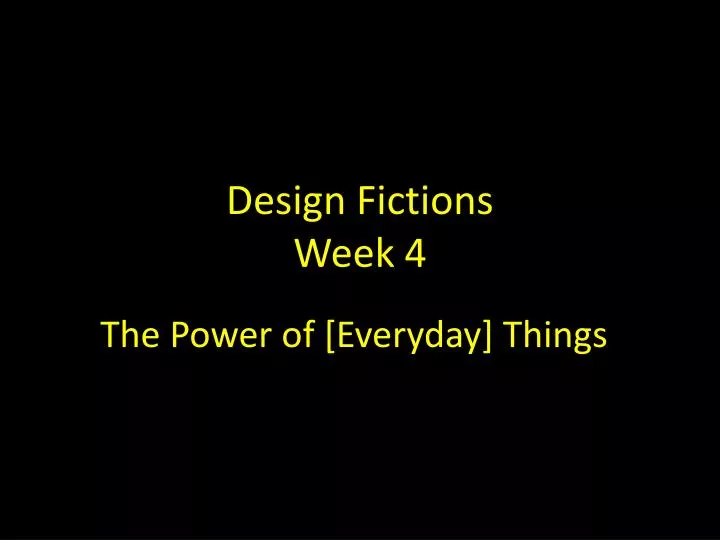 design fictions week 4